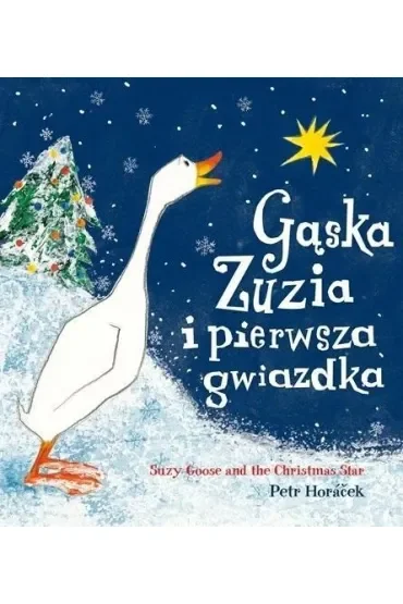 Gąska Zuzia i pierwsza gwiazdka