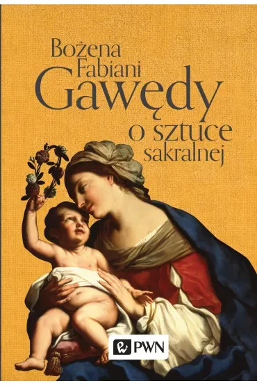 Gawędy o sztuce sakralnej