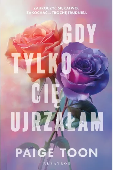 Gdy cię ujrzałam