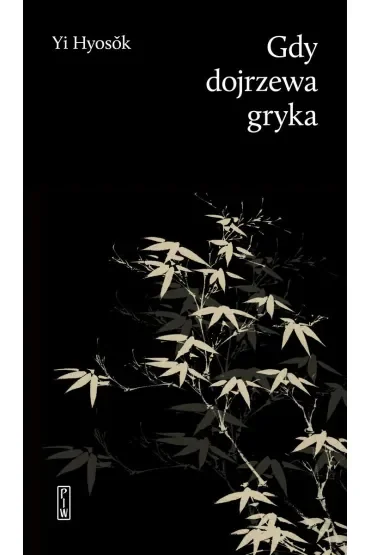 Gdy dojrzewa gryka