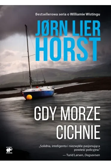 Gdy morze cichnie. Cykl William Wisting. Tom 3
