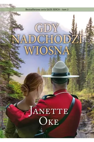 Gdy nadchodzi wiosna. Głos serca. Tom 2