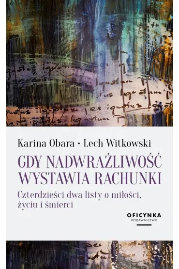 Gdy nadwrażliwość wystawia rachunki
