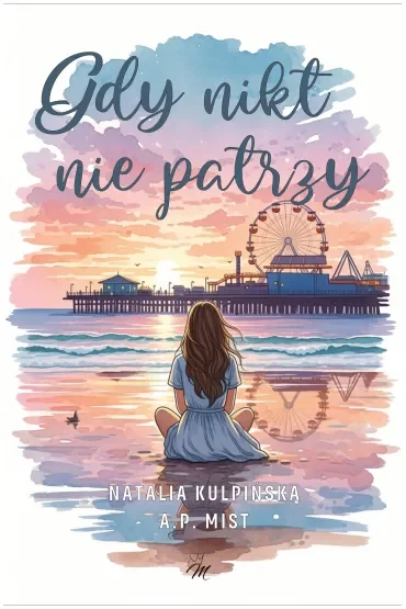 Gdy nikt nie patrzy