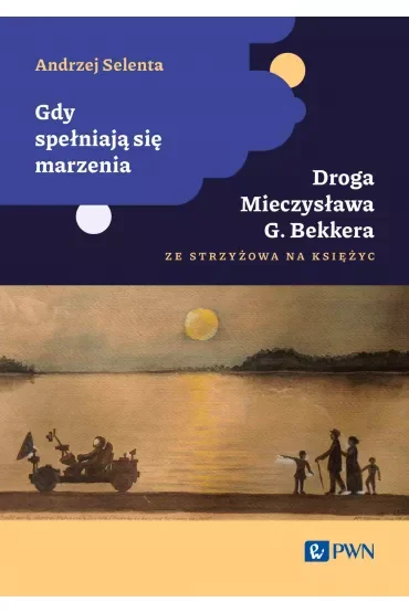 Gdy spełniają się marzenia