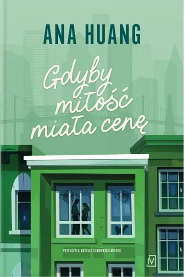Gdyby miłość miała cenę. Seria If love. Tom 3