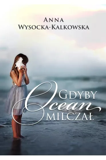 Gdyby ocean milczał