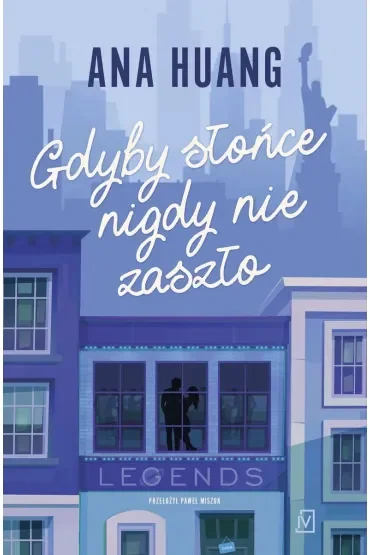 Gdyby słońce nigdy nie zaszło