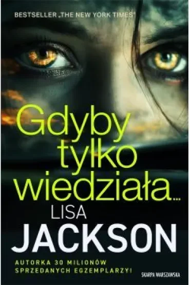 Gdyby tylko wiedziała…