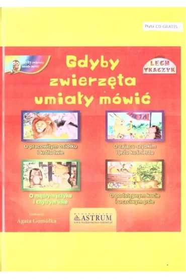 Gdyby zwierzęta umiały mówić (okładka twarda)