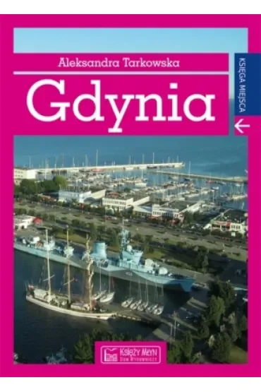 Gdynia. Księga miejsca