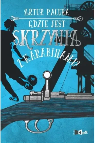 Gdzie jest skrzynia z karabinami? Tom 2