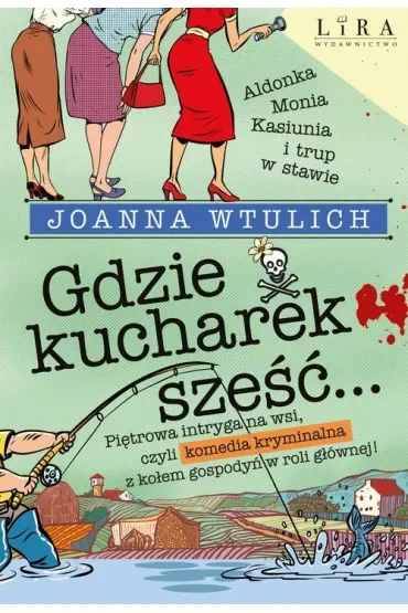 Gdzie kucharek sześć