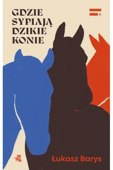 Gdzie sypiają dzikie konie