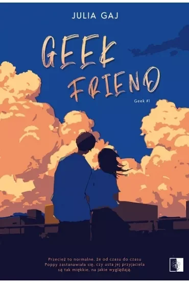 Geek Friend. Geek. Tom 1