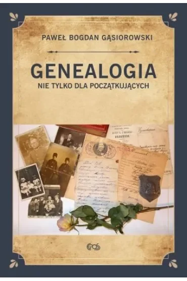 Genealogia nie tylko dla początkujących