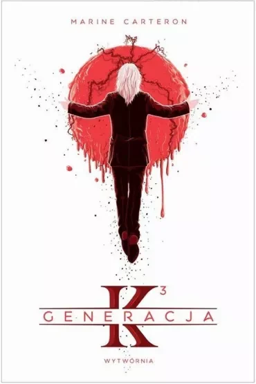 Generacja K. Tom 3
