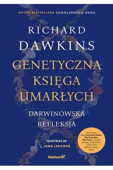 Genetyczna księga umarłych. Darwinowska refleksja