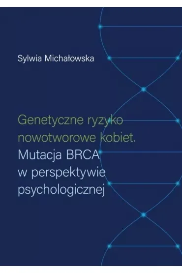 Genetyczne ryzyko nowotworowe kobiet