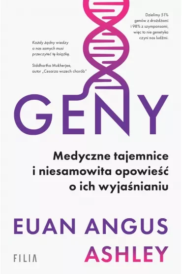 Geny. Medyczne tajemnice i niesamowita opowieść o ich wyjaśnianiu