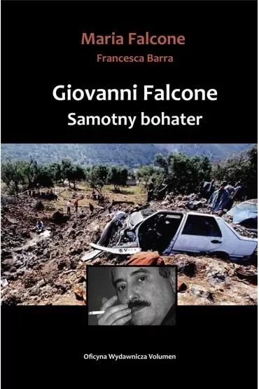 Giovanni Falcone. Samotny bohater