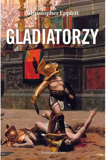 Gladiatorzy i walki z dzikimi zwierzętami na arenach