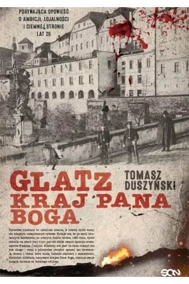 Glatz. Kraj Pana Boga