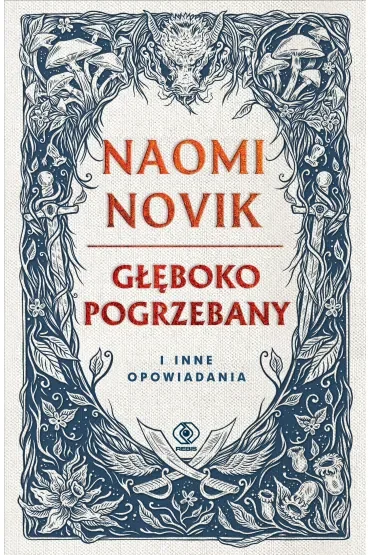 Głęboko pogrzebany i inne opowiadania (barwione brzegi)