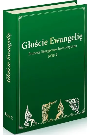 Głoście Ewangelię. Rok C