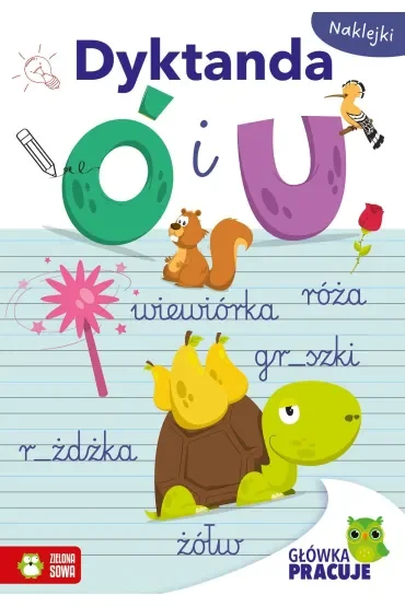 Główka pracuje. Dyktanda Ó i U