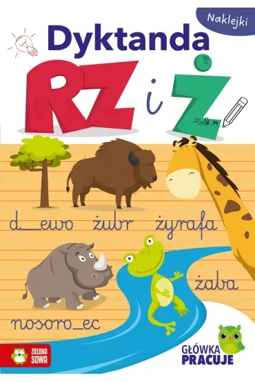 Główka pracuje. Dyktanda RZ i Ż