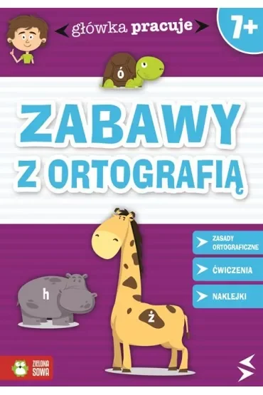 Główka pracuje. Zabawy z ortografią