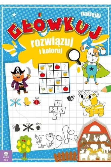 Główkuj, rozwiązuj i koloruj