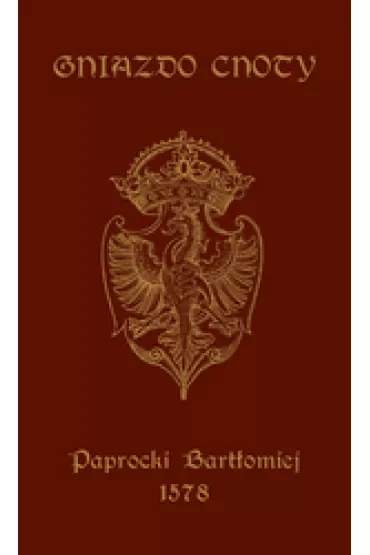 Gniazdo Cnoty ( dodruk 2021)