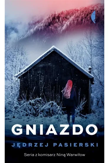 Gniazdo. Nina Warwiłow. Tom 5