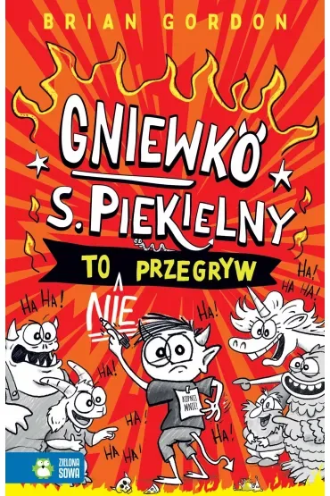 Gniewko S. Piekielny to nie przegryw