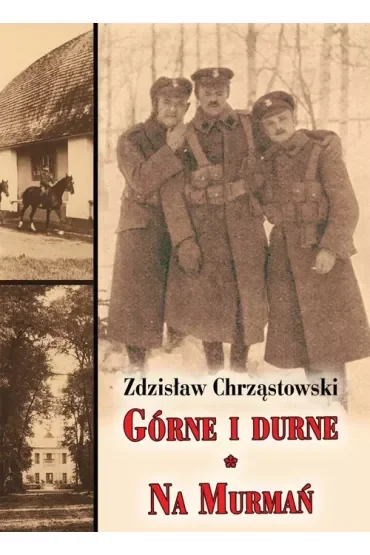 Górne i durne Na Murmań