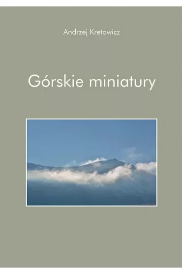 Górskie miniatury