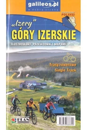 Góry Izerskie. Ilustrowany przewodnik z mapami