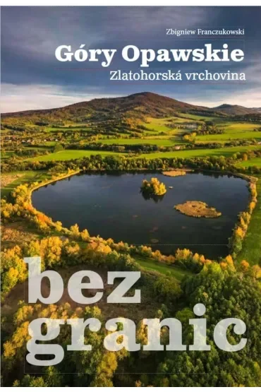 Góry Opawskie bez granic