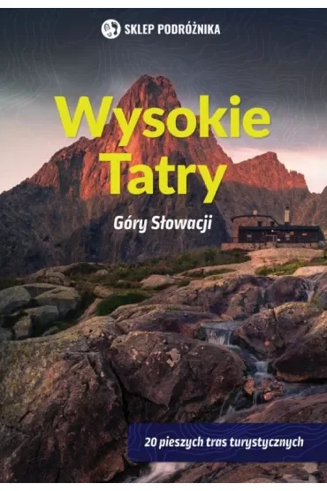 Góry Słowacji. Wysokie Tatry (pocket)
