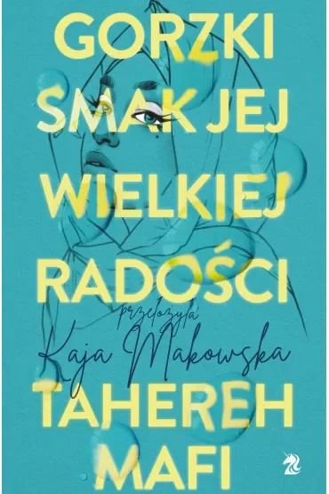 Gorzki smak jej wielkiej radości