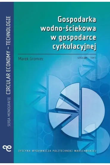 Gospodarka wodno-ściekowa w gospodarce cyrkulacyjnej