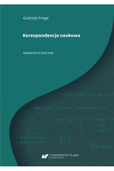 Gottlob Frege. Korespondencja naukowa