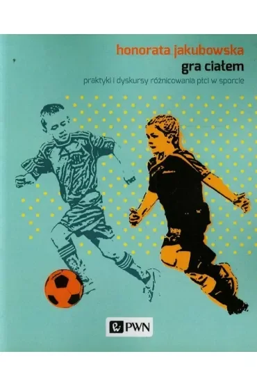 Gra ciałem