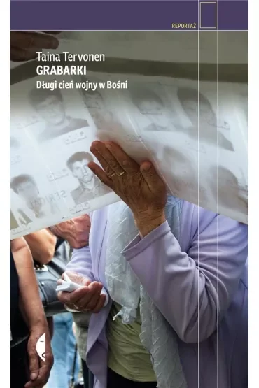 Grabarki. Długi cień wojny w Bośni