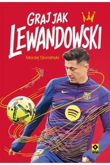 Graj jak Lewandowski