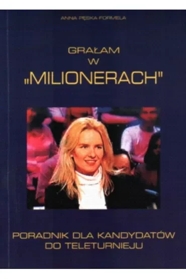 Grałam w Milionerach