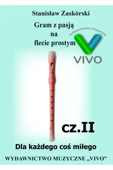 Gram z pasją na flecie prostym cz.2