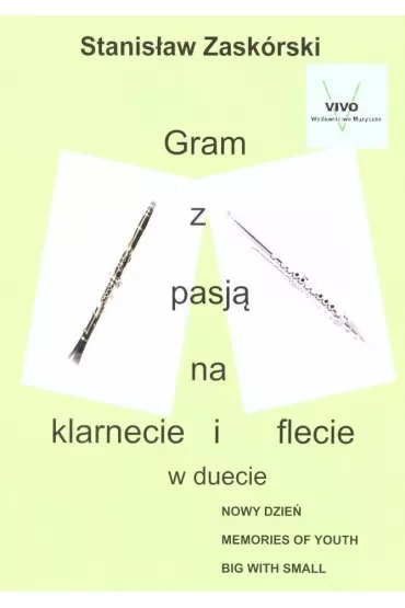 Gram z pasją na klarnecie i flecie w duecie